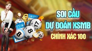 Soi cầu dự đoán xsmb chính xác 100